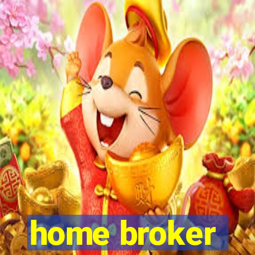 home broker