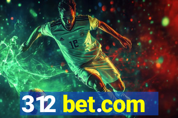 312 bet.com