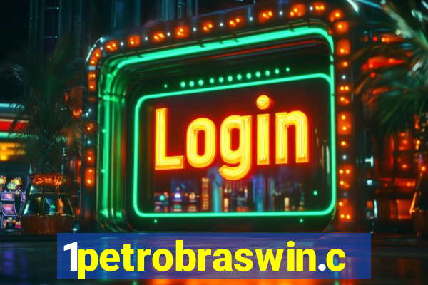 1petrobraswin.com