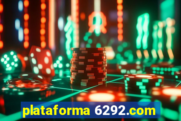 plataforma 6292.com