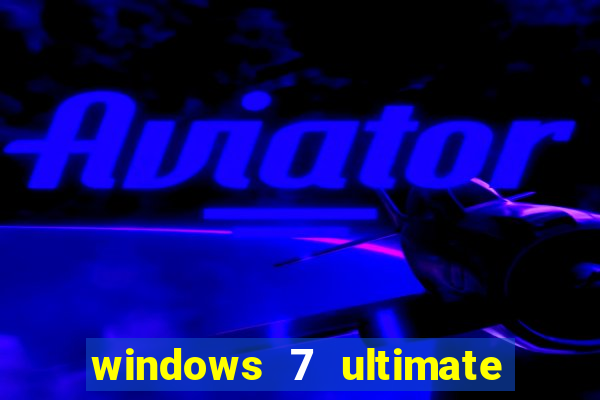 windows 7 ultimate 32 bits download iso