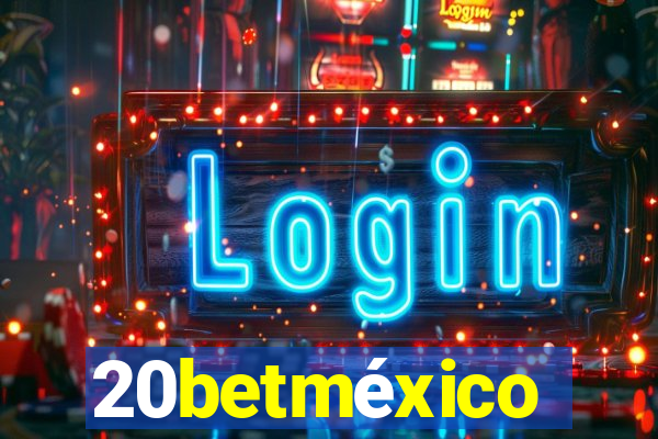 20betméxico