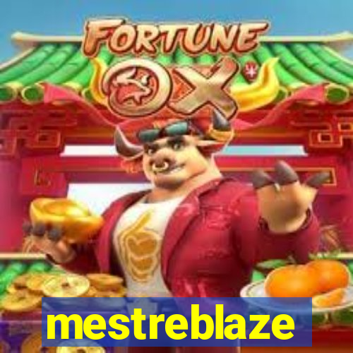 mestreblaze