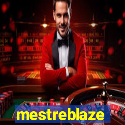 mestreblaze