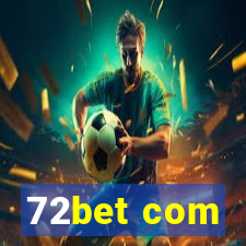 72bet com