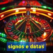 signos e datas