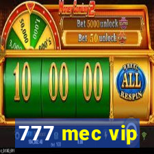 777 mec vip