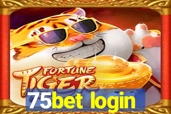 75bet login