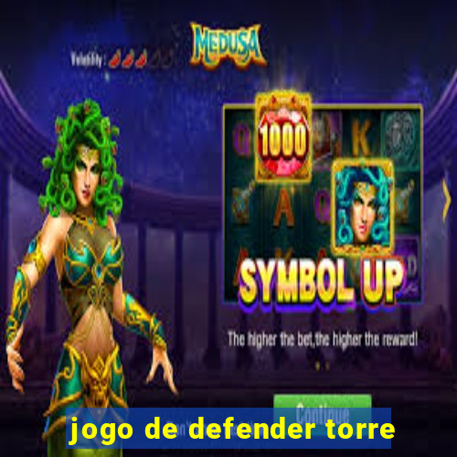 jogo de defender torre