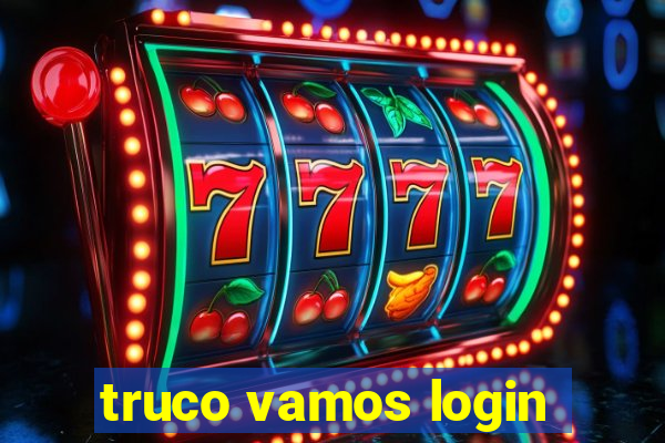 truco vamos login