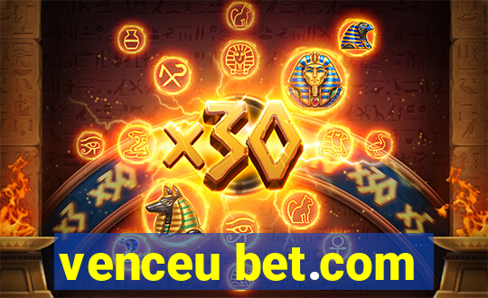 venceu bet.com