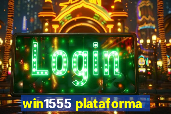 win1555 plataforma