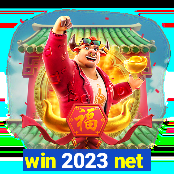 win 2023 net