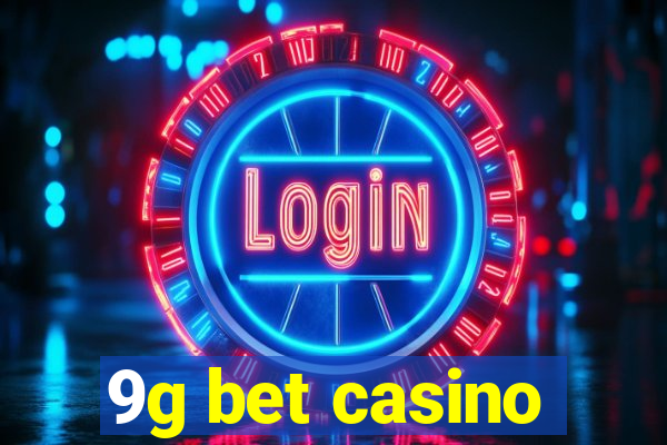 9g bet casino