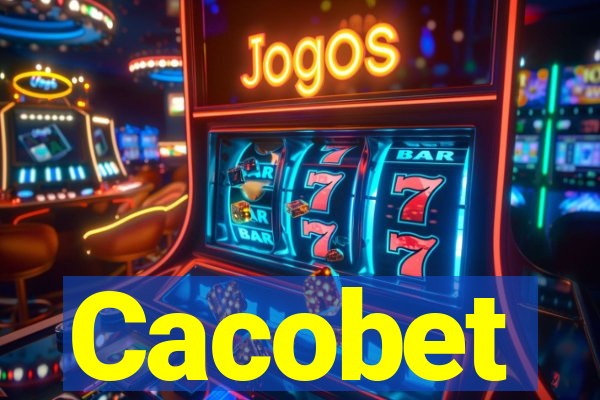 Cacobet