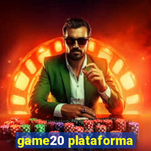 game20 plataforma