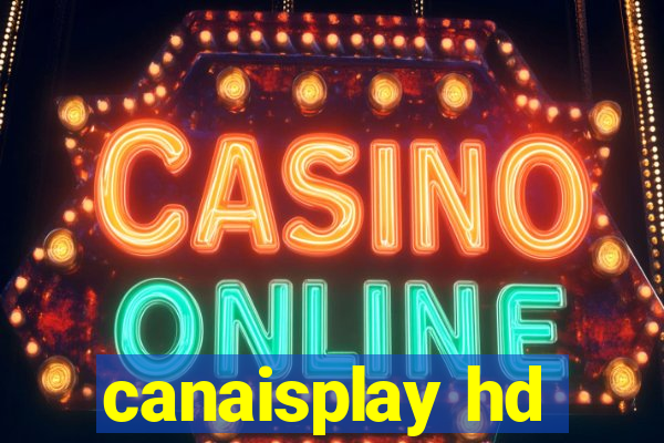 canaisplay hd