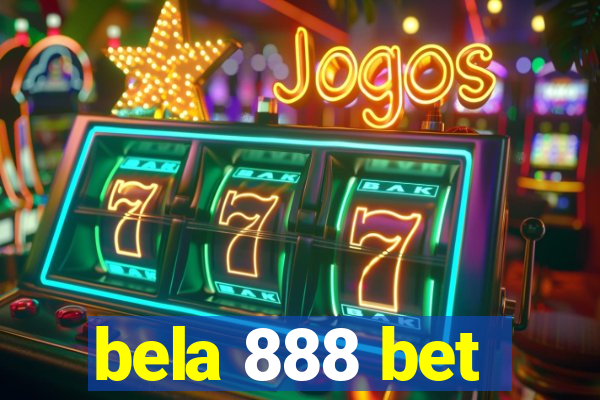 bela 888 bet