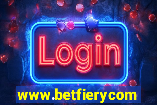 www.betfierycom