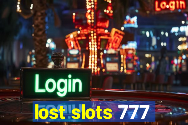 lost slots 777