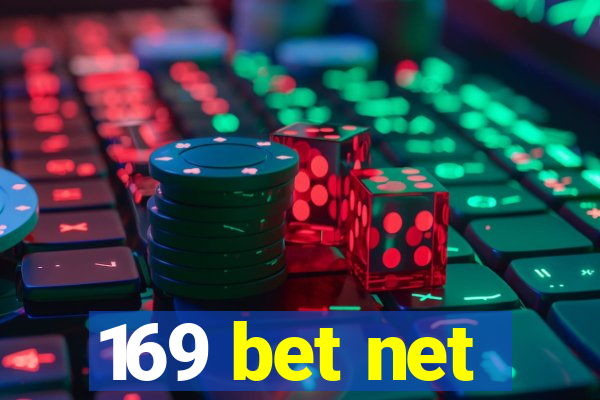 169 bet net