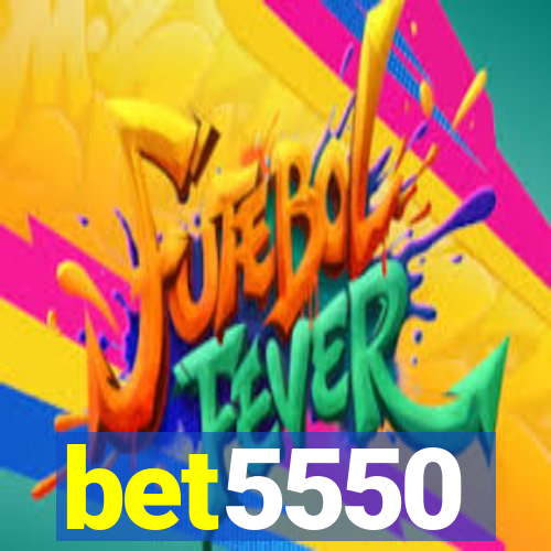 bet5550