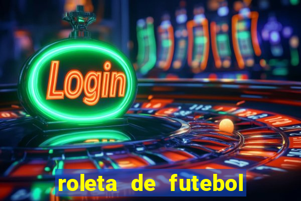 roleta de futebol carreira roleta de jogadores de futebol