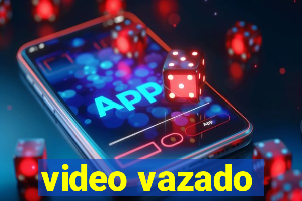 video vazado