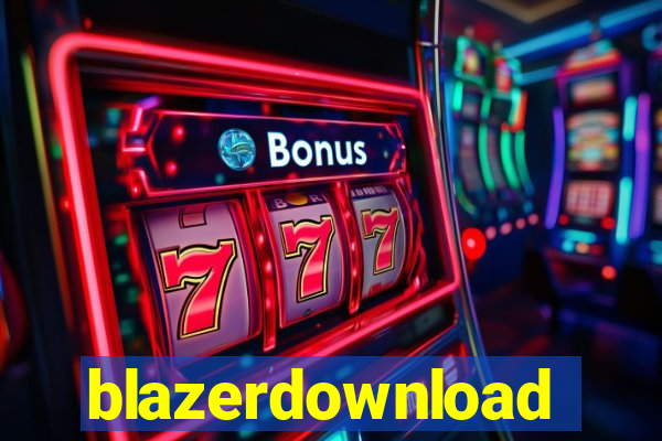 blazerdownload