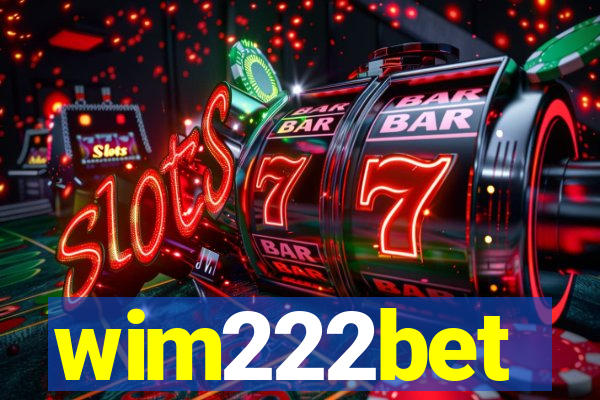 wim222bet