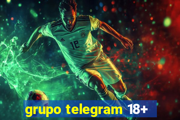 grupo telegram 18+