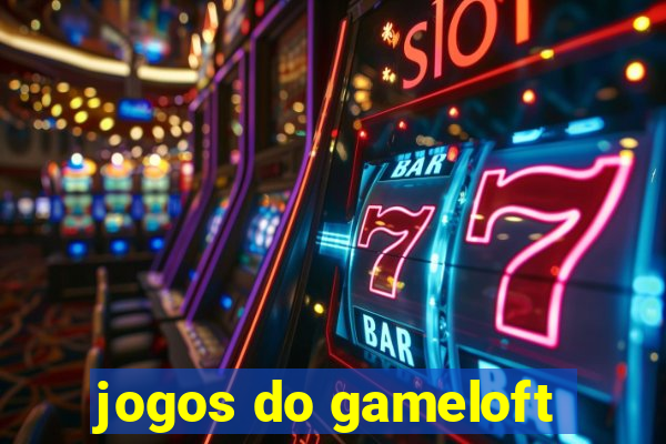 jogos do gameloft