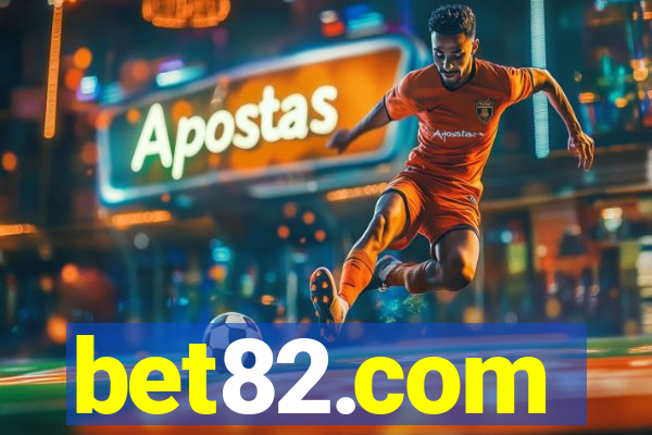 bet82.com