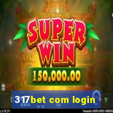 317bet com login