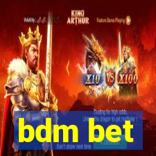 bdm bet