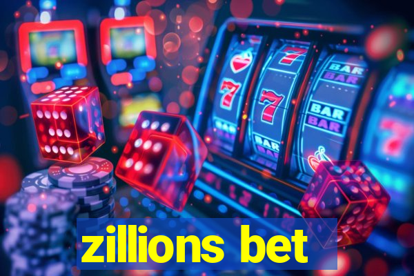 zillions bet