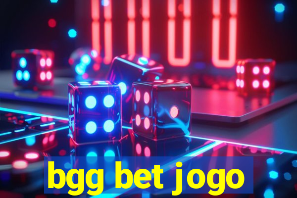 bgg bet jogo