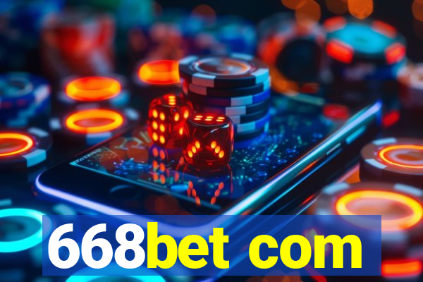 668bet com