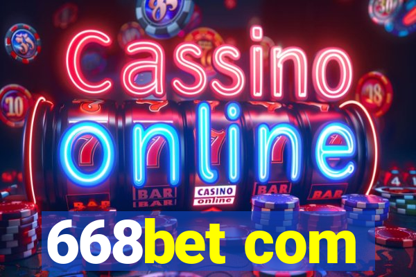 668bet com