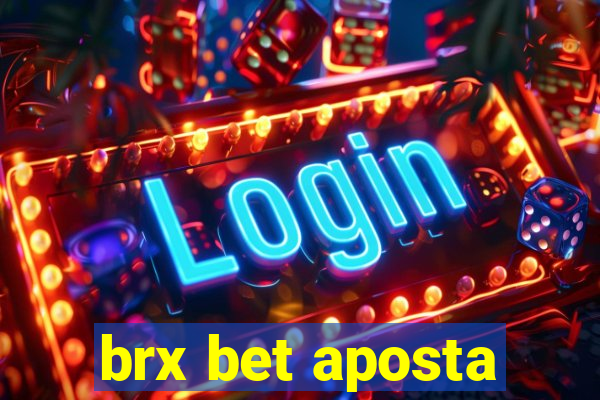 brx bet aposta