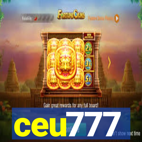 ceu777