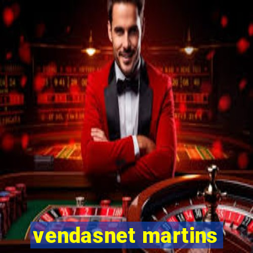 vendasnet martins