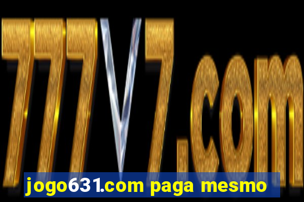 jogo631.com paga mesmo