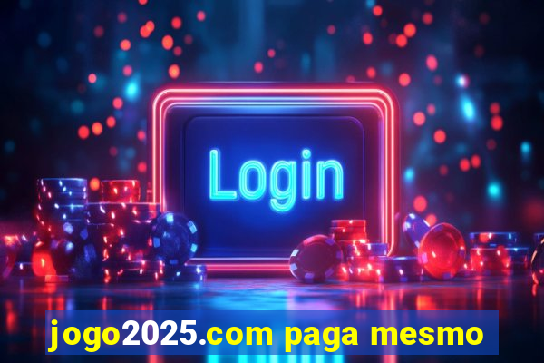 jogo2025.com paga mesmo