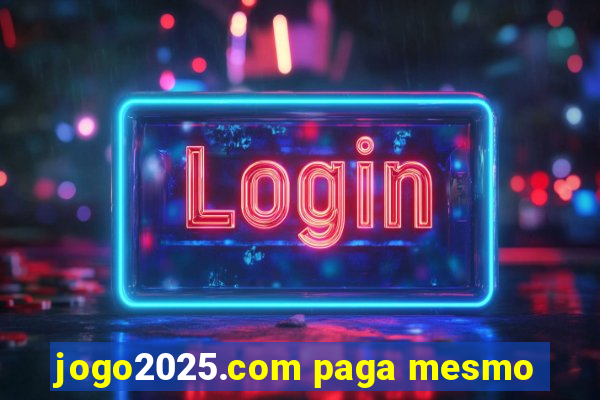 jogo2025.com paga mesmo