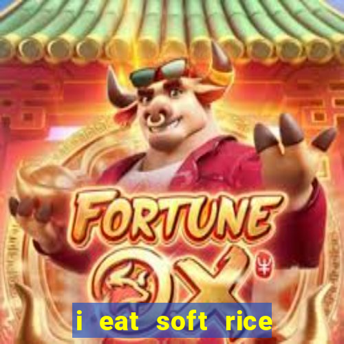 i eat soft rice in another world pt br cap 1