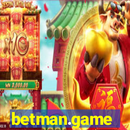 betman.game