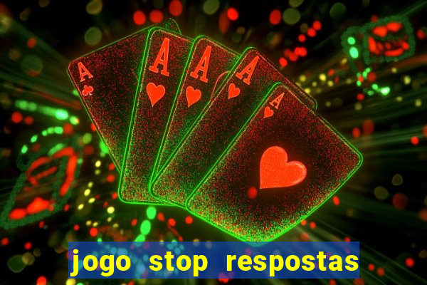 jogo stop respostas de a a z