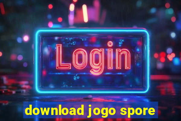 download jogo spore