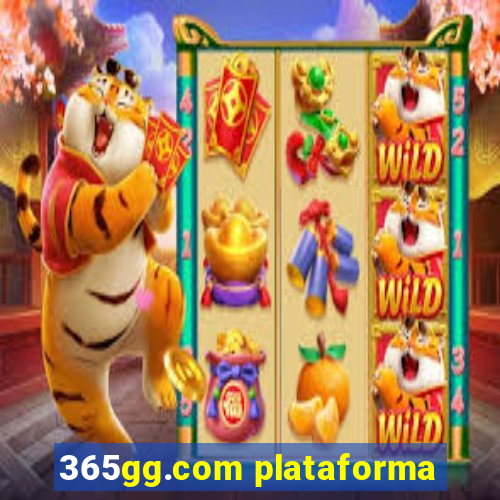 365gg.com plataforma